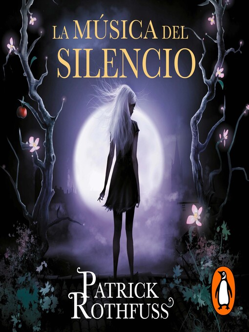 Title details for La música del silencio by Patrick Rothfuss - Available